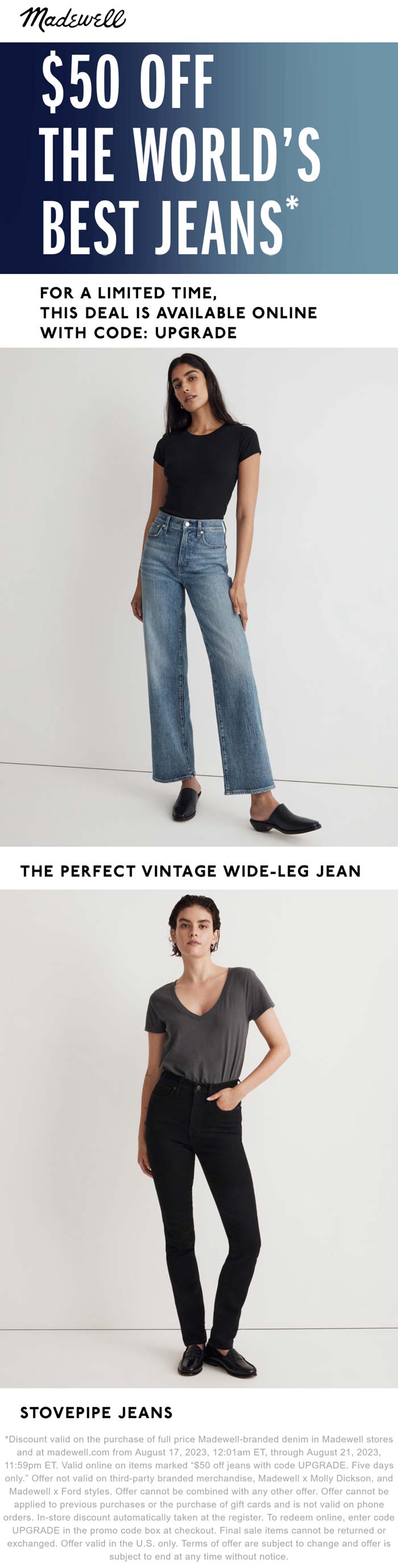 Madewell stores Coupon  $50 off jeans at Madewell, or online via promo code UPGRADE #madewell 