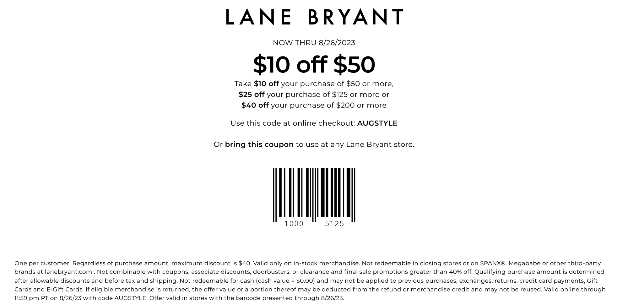 Lane Bryant stores Coupon  $10-$40 off $50+ at Lane Bryant, or online via promo code AUGSTYLE #lanebryant 