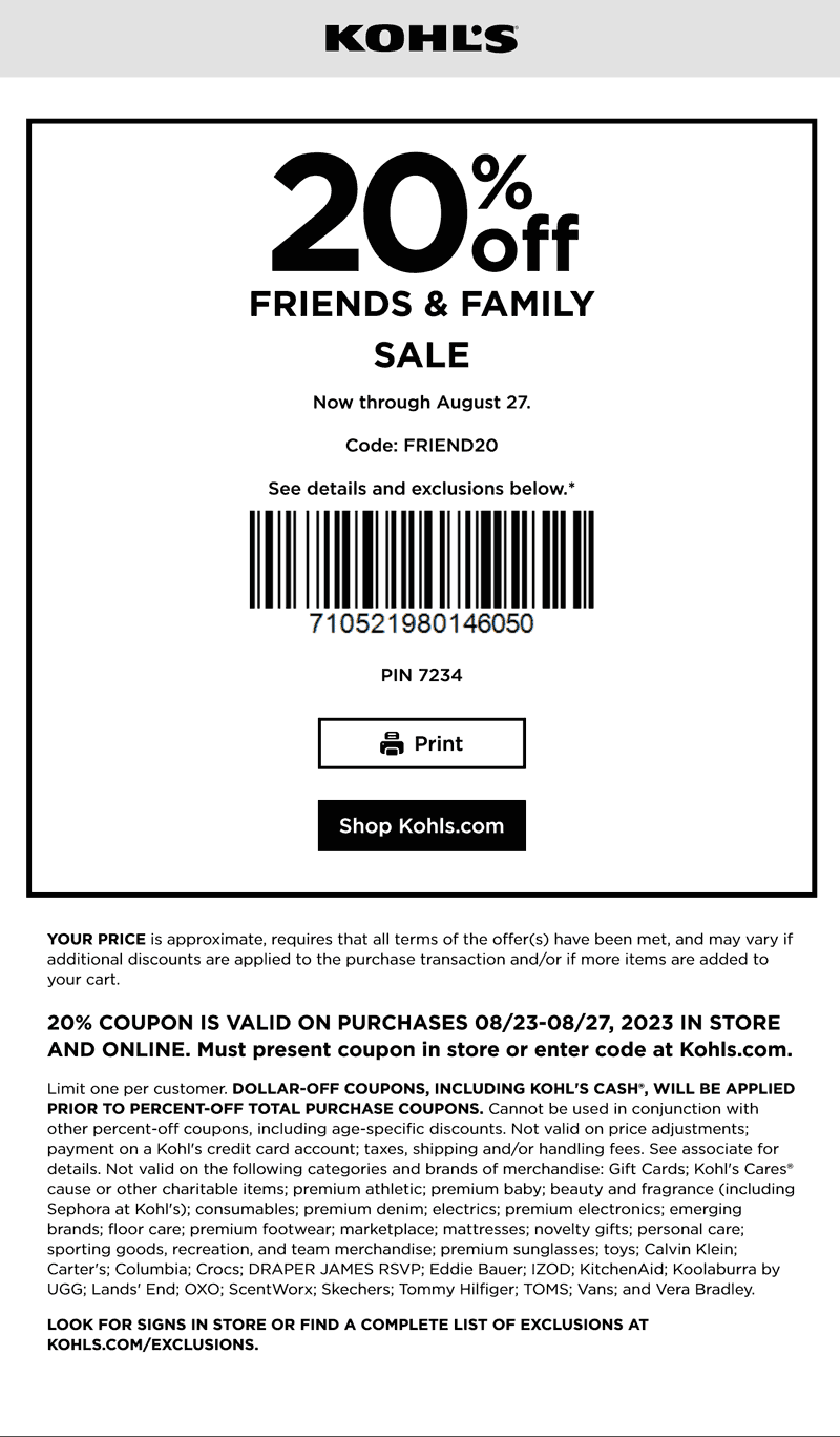 Kohls stores Coupon  20% off at Kohls, or online via promo code FRIEND20 #kohls 