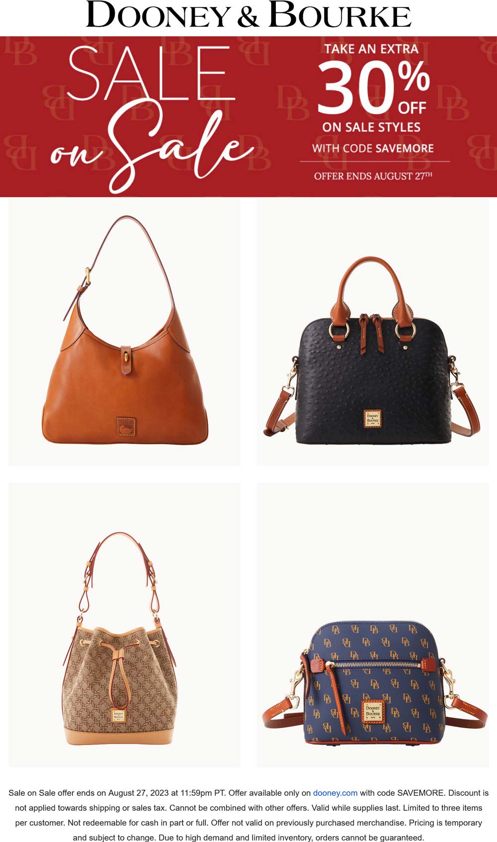 Dooney & Bourke stores Coupon  Extra 30% off sale items at Dooney & Bourke via promo code SAVEMORE #dooneybourke 