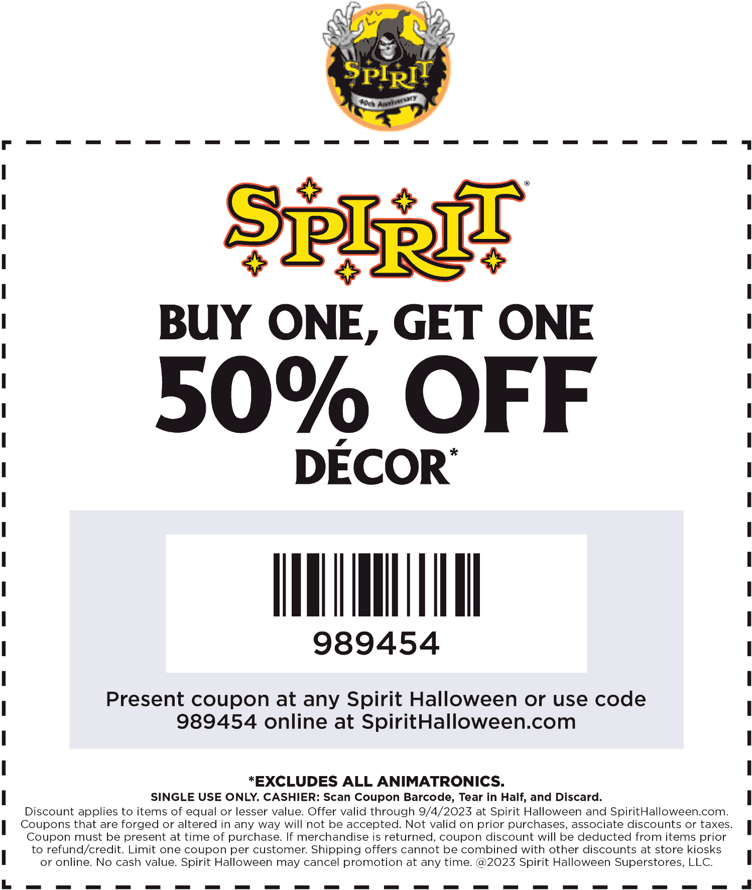 Spirit Halloween stores Coupon  Second decor item 50% off at Spirit Halloween, or online via promo code 989454 #spirithalloween 
