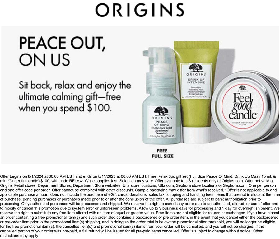 Origins stores Coupon  Free 3pc full size on $100 online at Origins via promo code RELAX #origins 