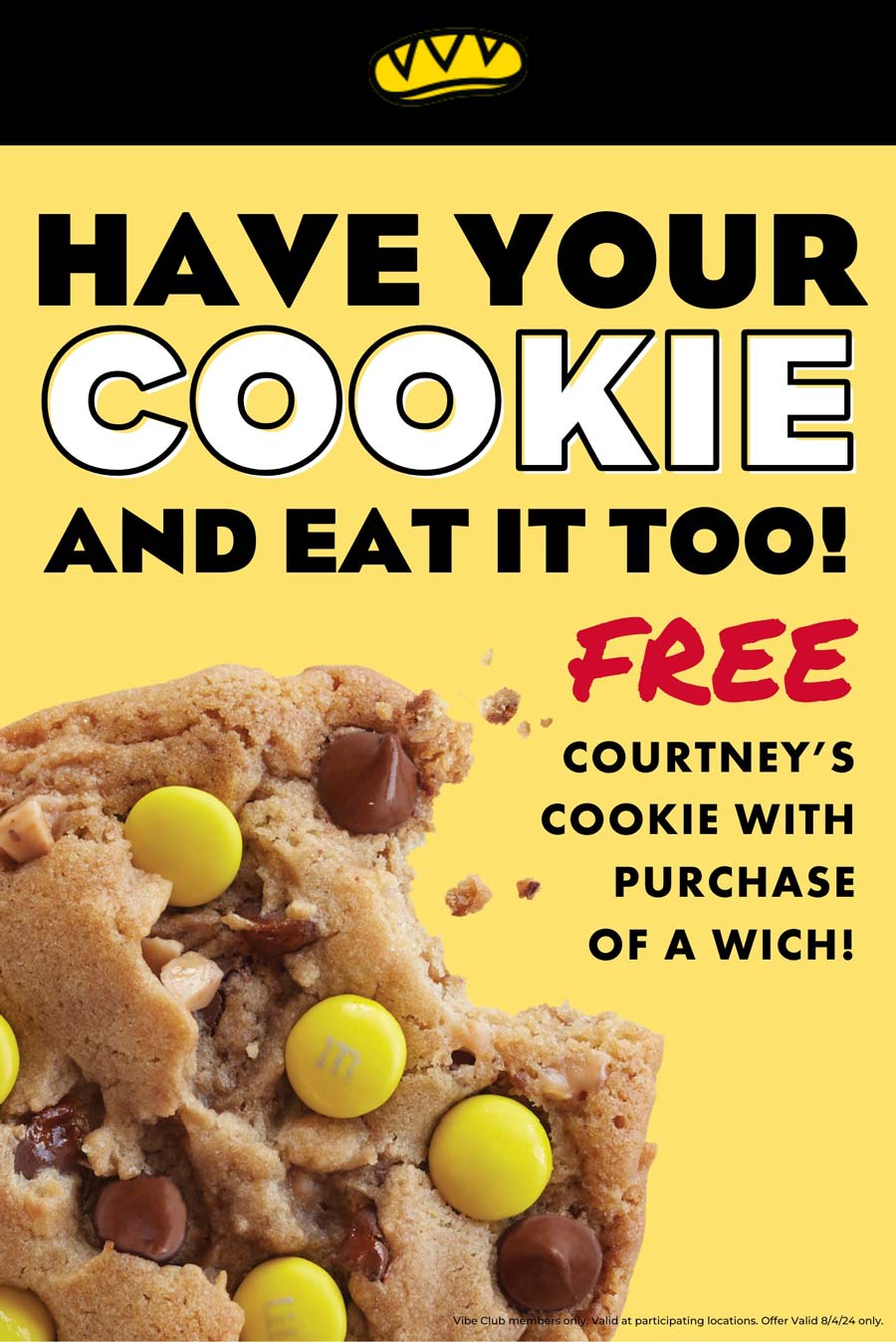 Which Wich restaurants Coupon  Free cookie with your sandwich today at Which Wich #whichwich 