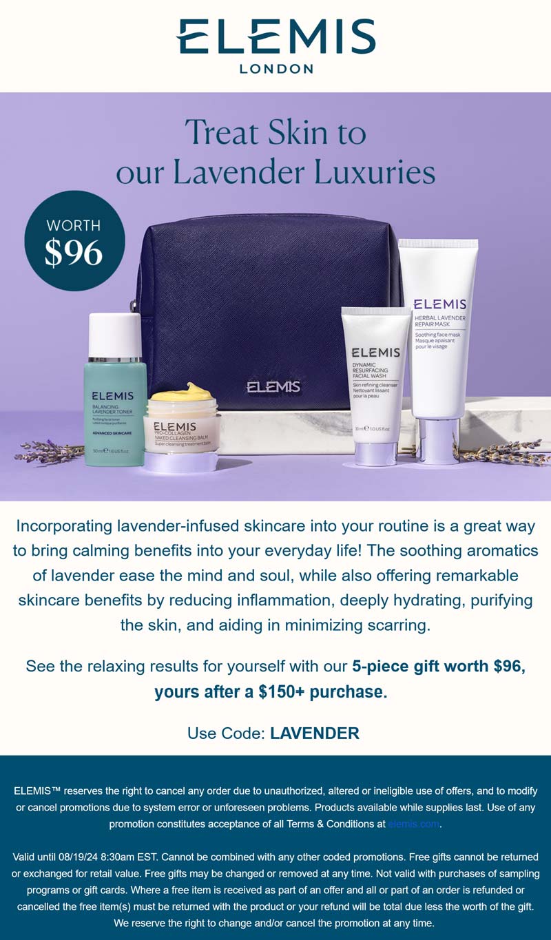 Elemis stores Coupon  Free $96 5pc on $150+ at Elemis via promo code LAVENDER #elemis 