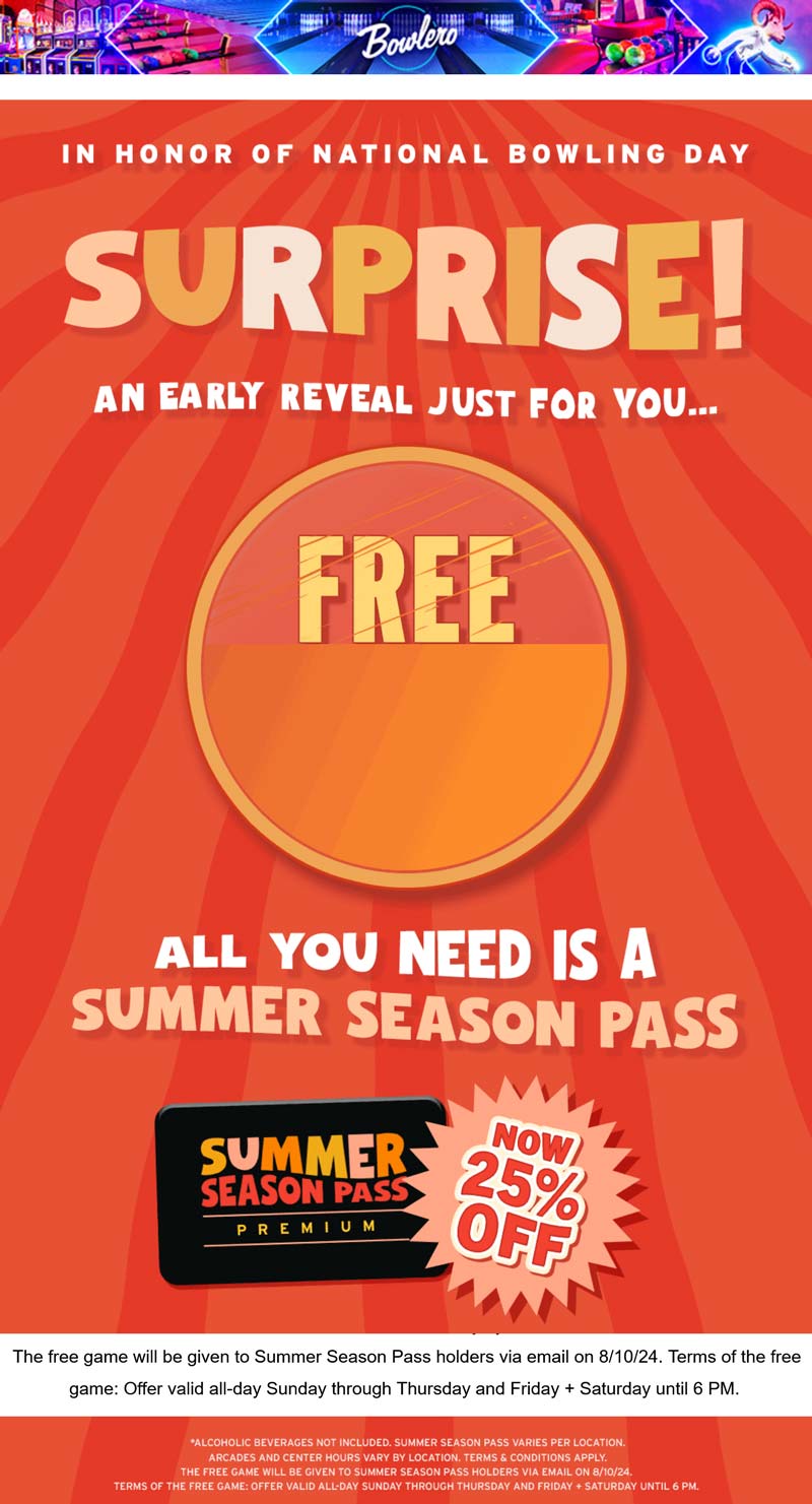 Bowlero stores Coupon  Free game of bowling + 25% off your summer pass at Bowlero #bowlero 