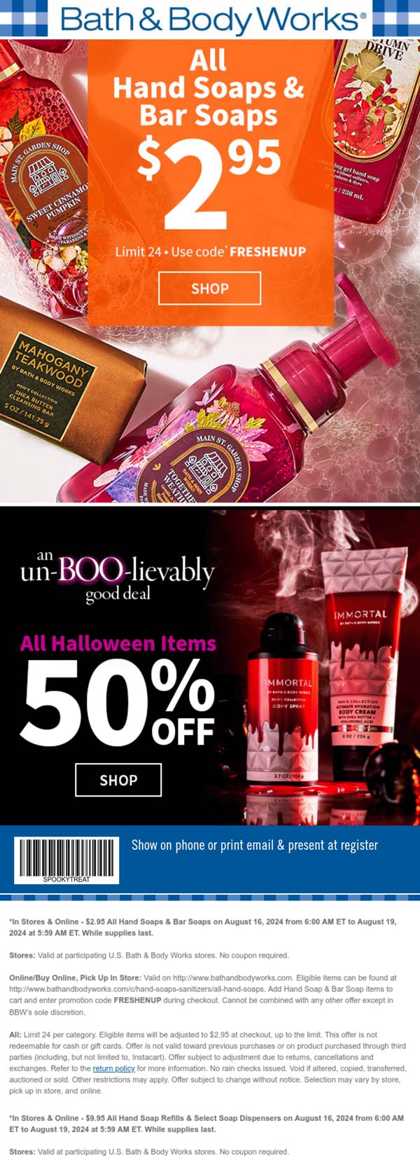 Bath & Body Works stores Coupon  All hand soaps $3 today at Bath & Body Works, or online via promo code FRESHENUP #bathbodyworks 