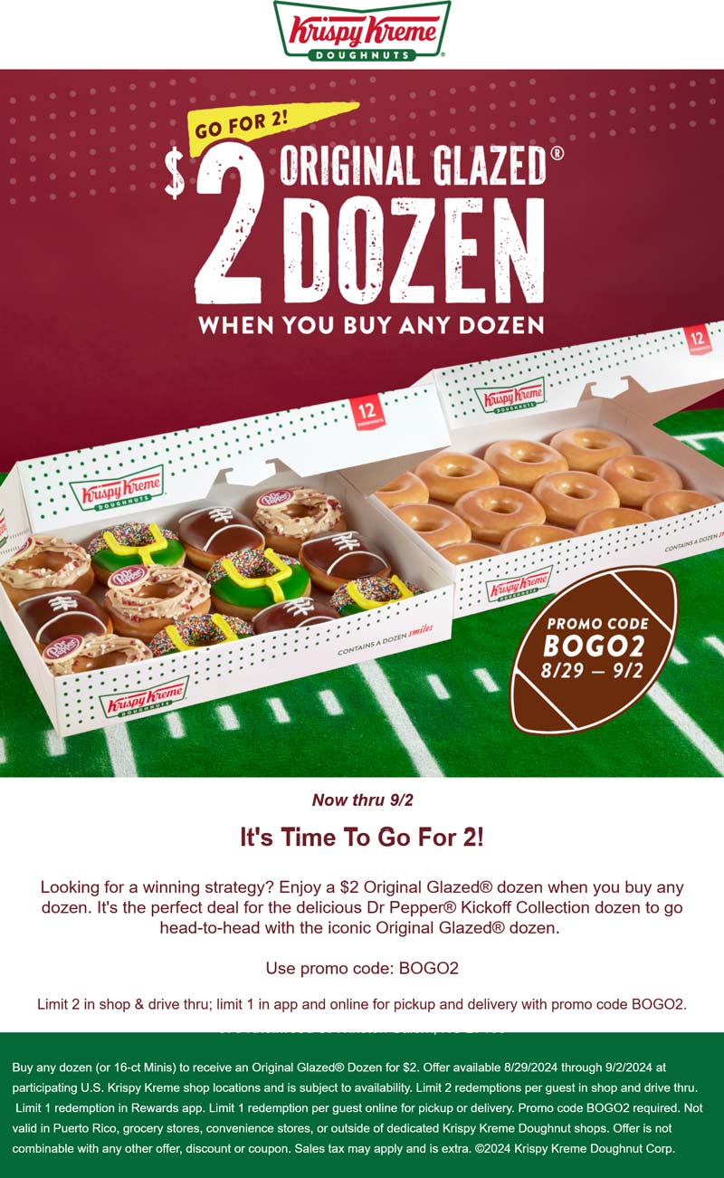 Krispy Kreme restaurants Coupon  Second dozen $2 at Krispy Kreme doughnuts, or online via promo code BOGO2 #krispykreme 