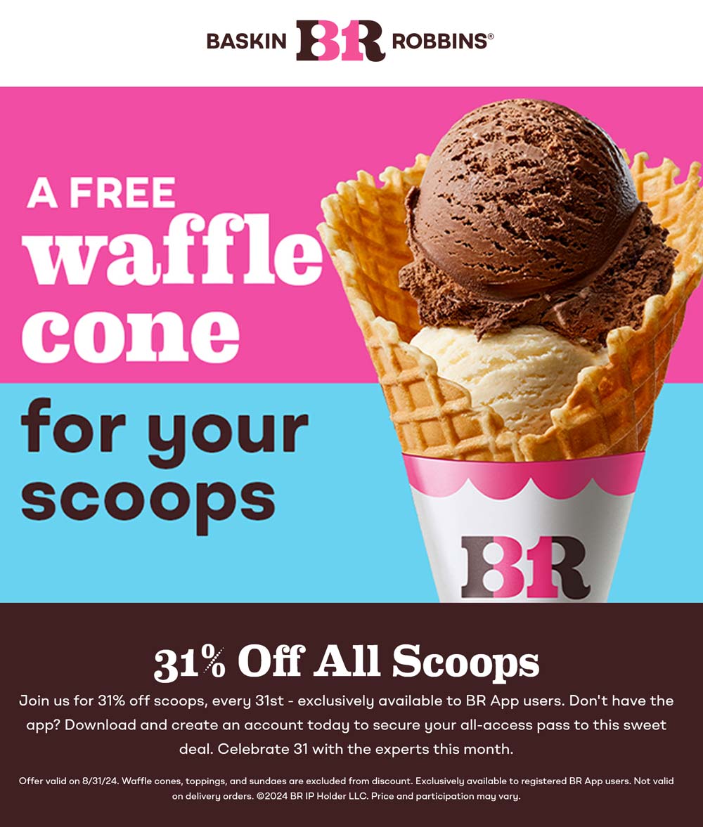 Baskin Robbins restaurants Coupon  31% off ice cream scoops Saturday at Baskin Robbins #baskinrobbins 