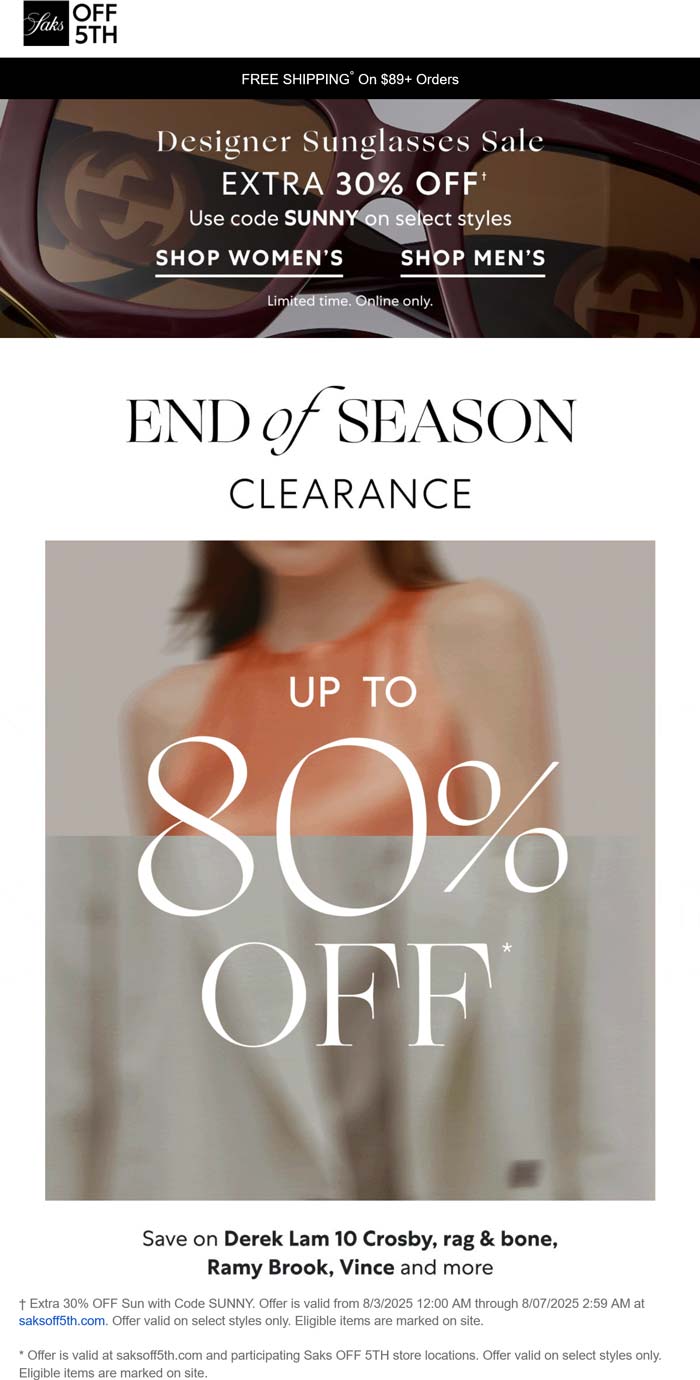 Saks OFF 5TH stores Coupon  Extra 30% off designer sunglasses & more at Saks OFF 5TH via promo code SUNNY #saksoff5th 
