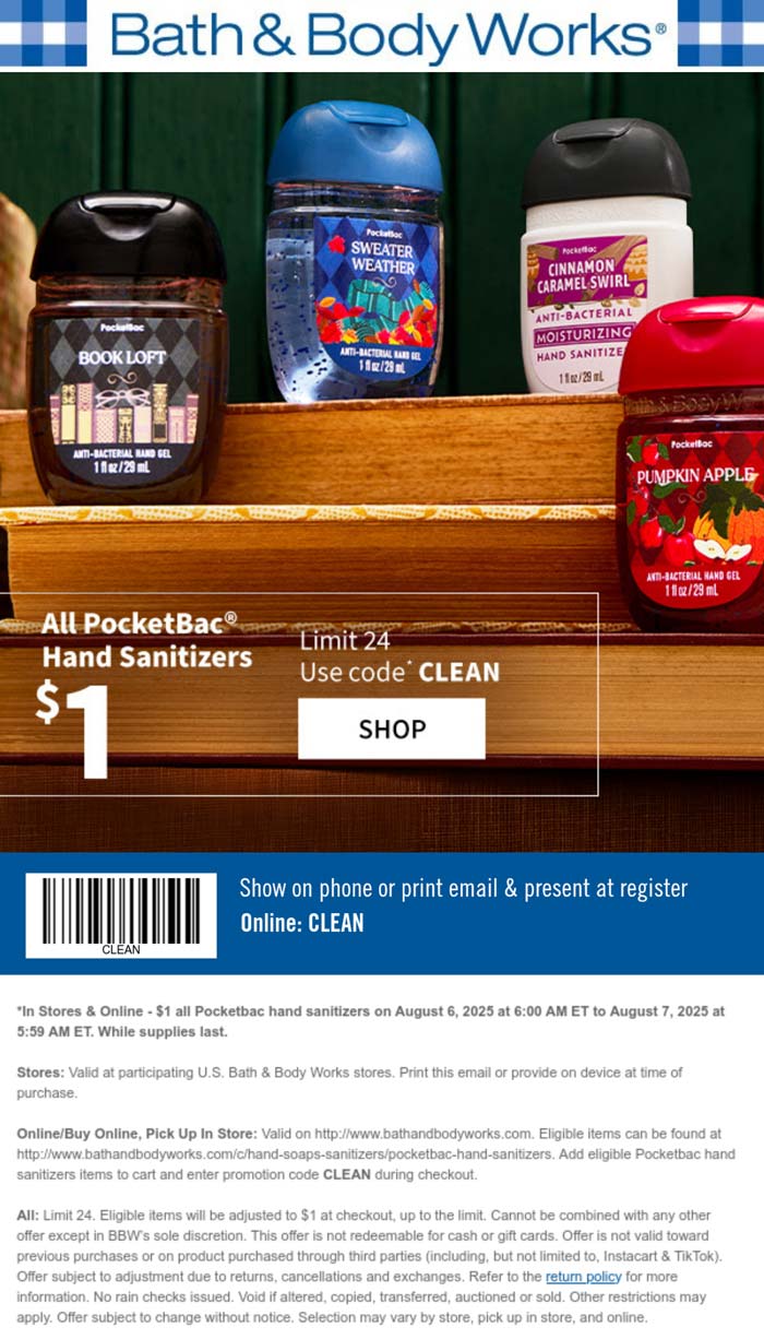 Bath & Body Works stores Coupon  $1 pocket hand sanitizers today at Bath & Body Works, or online via promo code CLEAN #bathbodyworks 