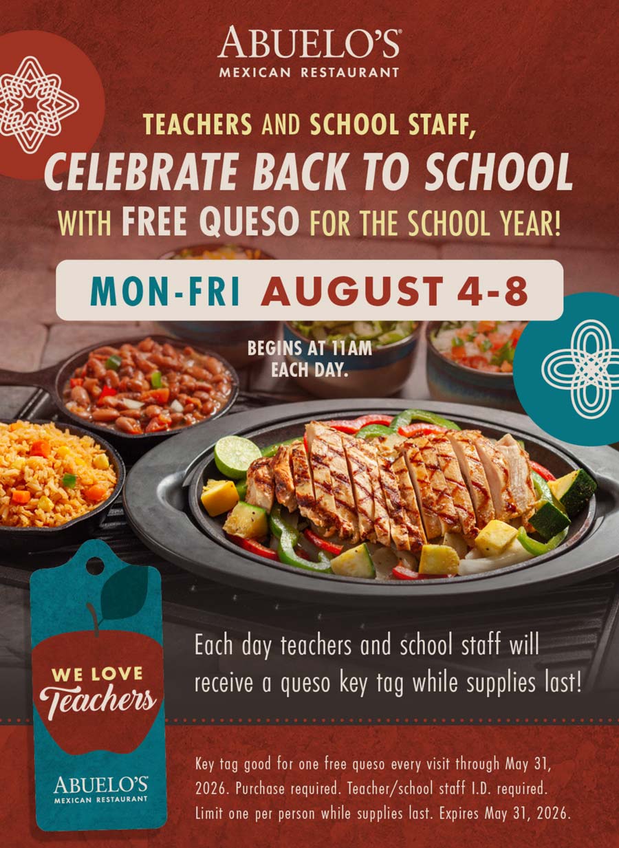 Abuelos restaurants Coupon  Teachers enjoy free queso all year via keytag today at Abuelos Mexican Restaurant #abuelos 