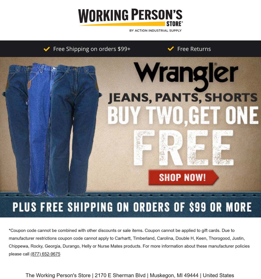 The Working Persons Store stores Coupon  3rd pair Wrangler jeans free at The Working Persons Store #theworkingpersonsstore 