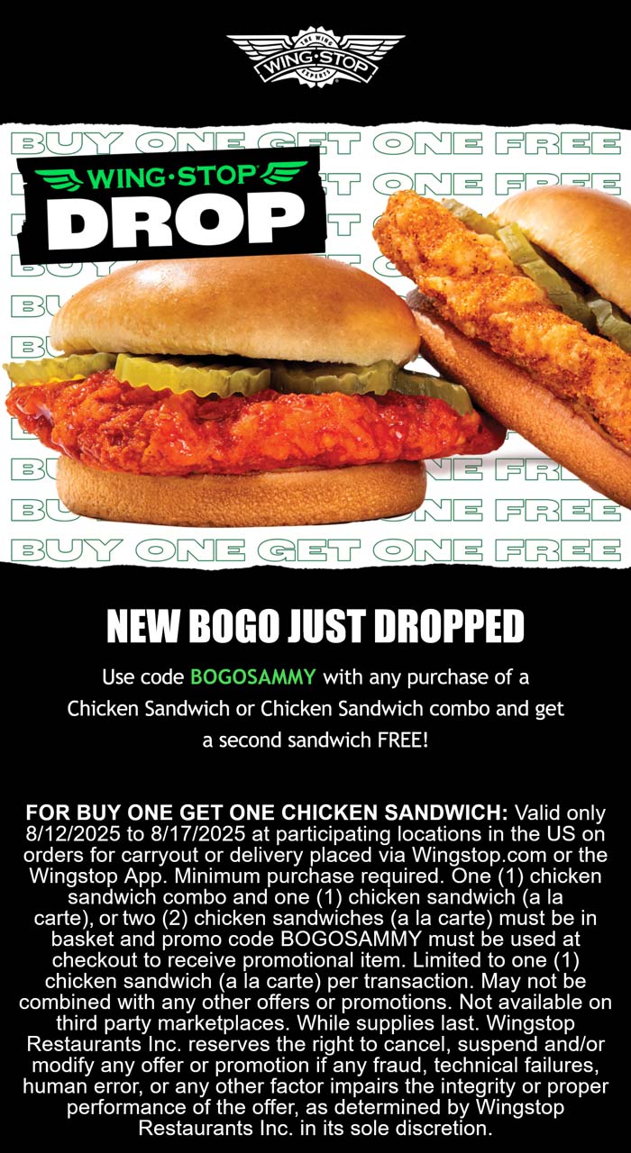 Wingstop restaurants Coupon  Second chicken sandwich free at Wingstop via promo code BOGOSAMMY #wingstop 