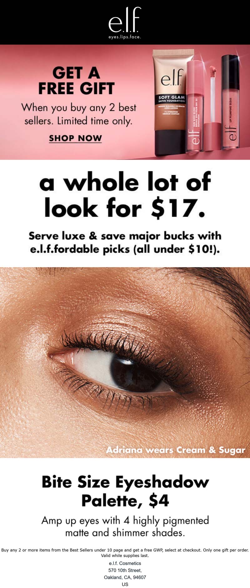 e.l.f. Cosmetics stores Coupon  Free gift with your 2 bestsellers under $10 at e.l.f. Cosmetics #elfcosmetics 
