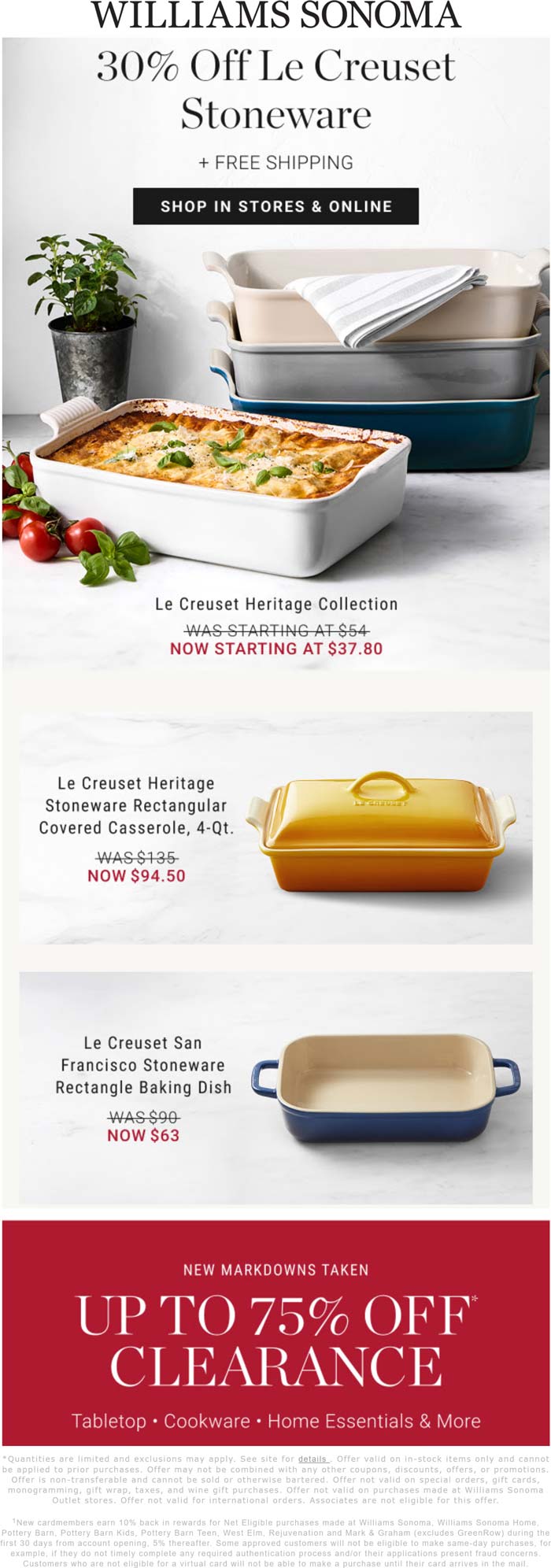 Willams Sonoma stores Coupon  30% off Le Creuset stoneware at Willams Sonoma, ditto online #willamssonoma 