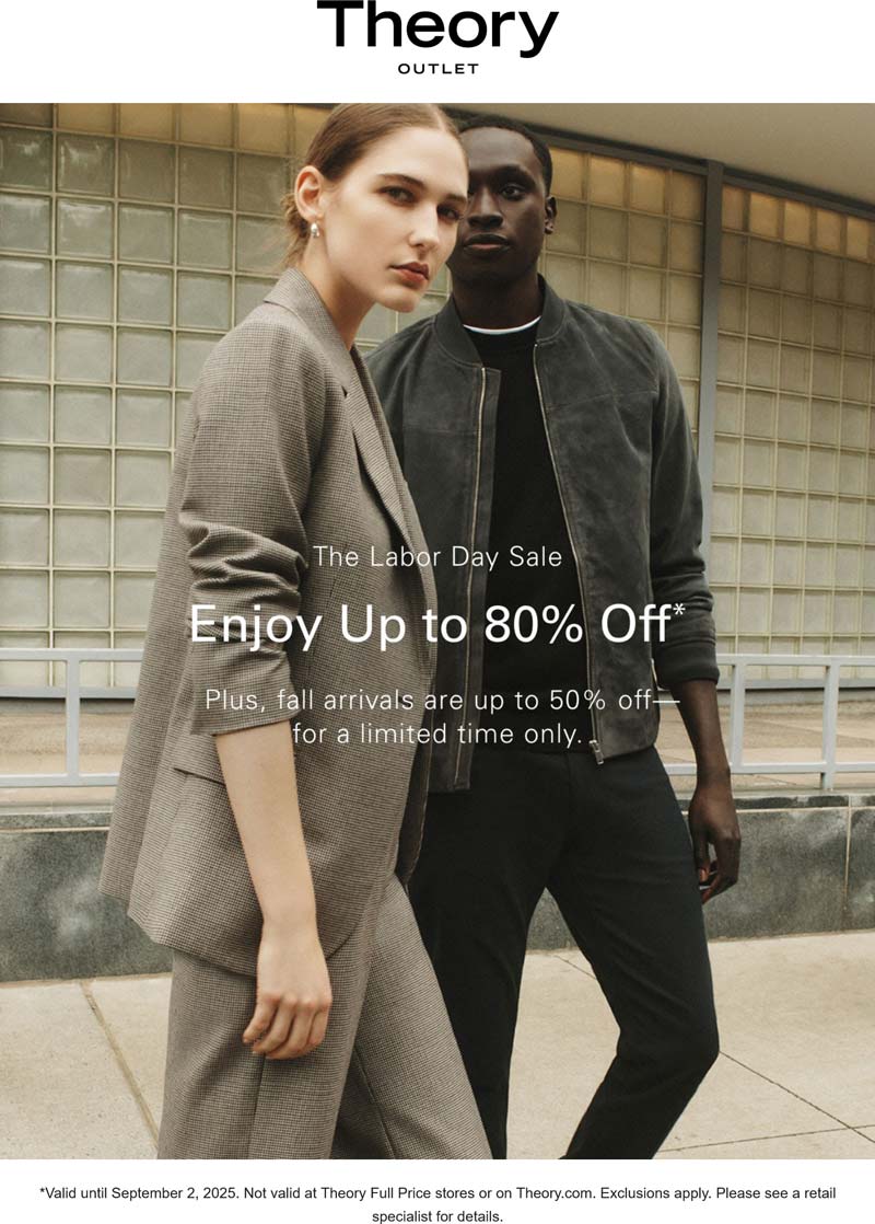 Theory Outlet stores Coupon  50-80% off everything at Theory Outlet, ditto online #theoryoutlet 