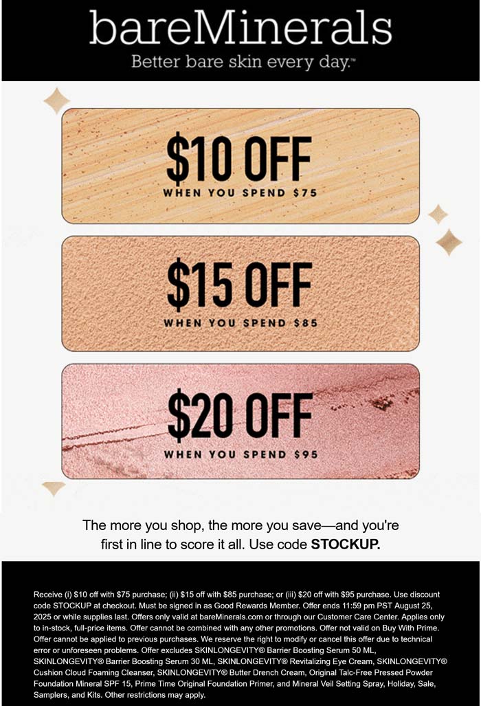 bareMinerals stores Coupon  $10-$20 off $75+ today at bareMinerals via promo code STOCKUP #bareminerals 
