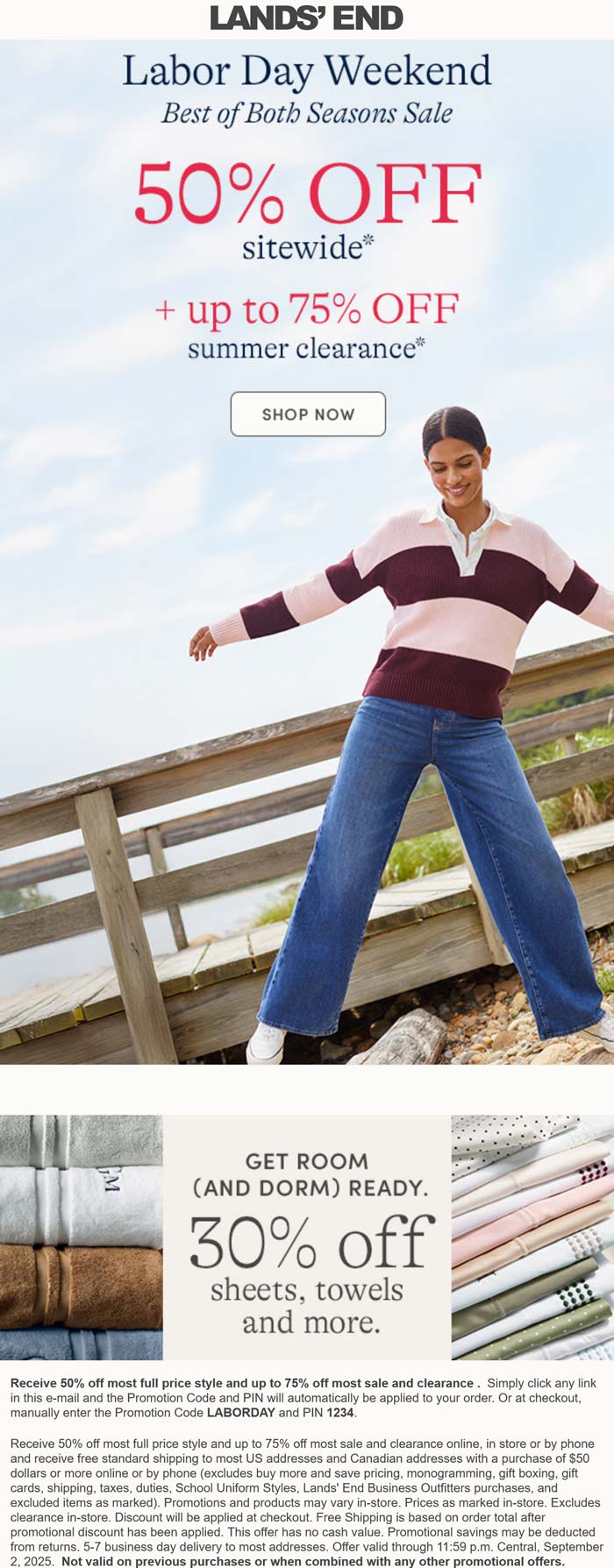 Lands End stores Coupon  50% off everything at Lands End via promo LABORDAY and PIN 1234 #landsend 