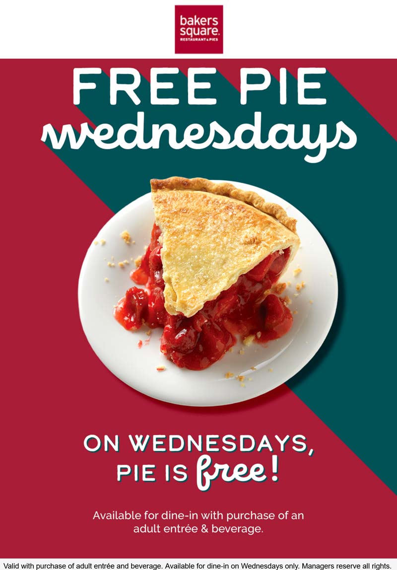 Bakers Square restaurants Coupon  Free pie with your entree today at Bakers Square #bakerssquare 