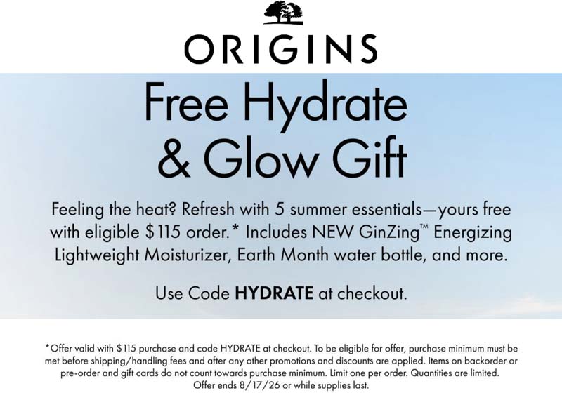 Origins stores Coupon  Free hydrate & glow on $115+ at Origins via promo code HYDRATE #origins 