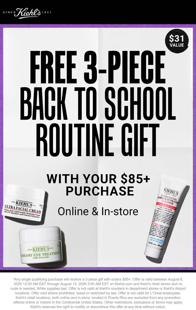Kiehls stores Coupon  Free 3pc on $85 at Kiehls, ditto online #kiehls 