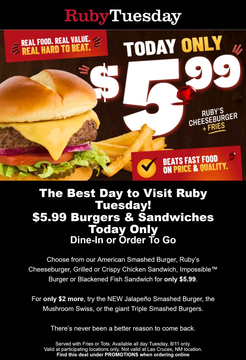 Ruby Tuesday restaurants Coupon  Cheeseburger or chicken sandwich + fries = $6 today at Ruby Tuesday #rubytuesday 