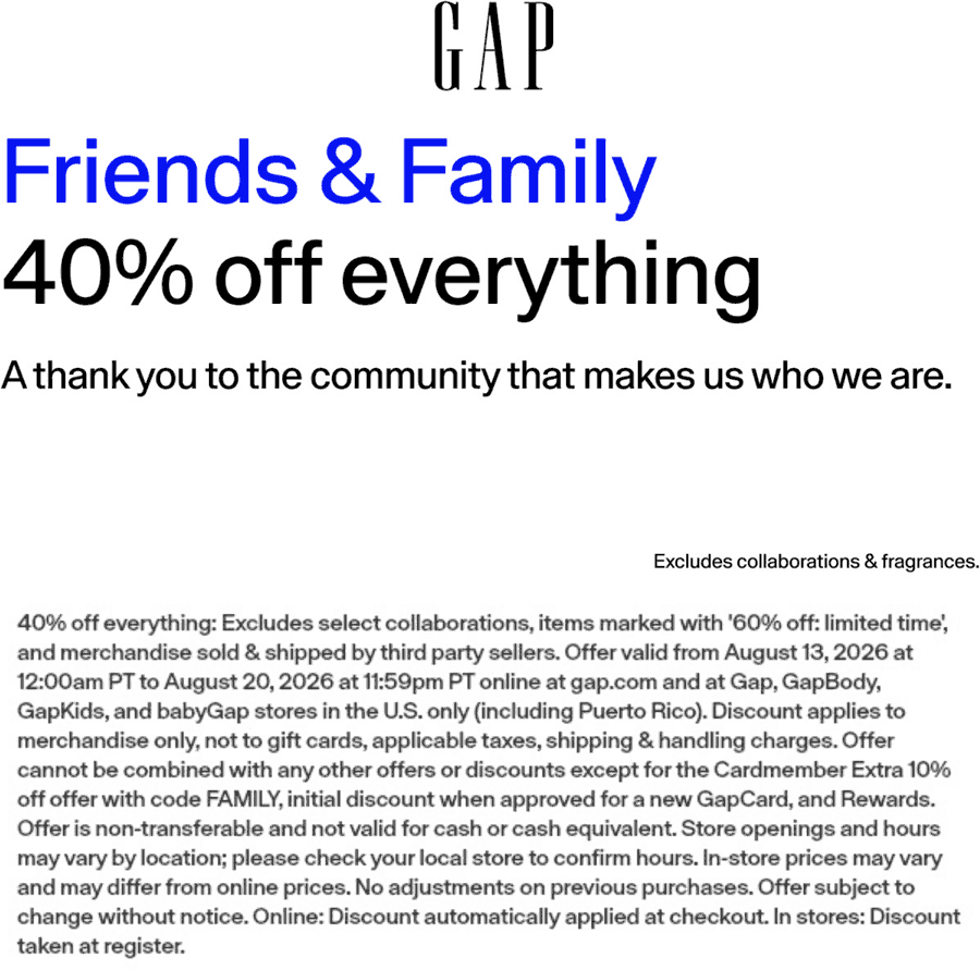 Gap 40% off everything at Gap, ditto online #gap Gap stores Coupon 40% off everything at Gap, ditto online #gap