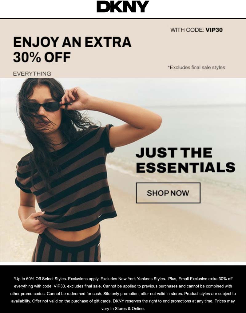 DKNY stores Coupon  Extra 30% off at DKNY via promo code VIP30 #dkny 