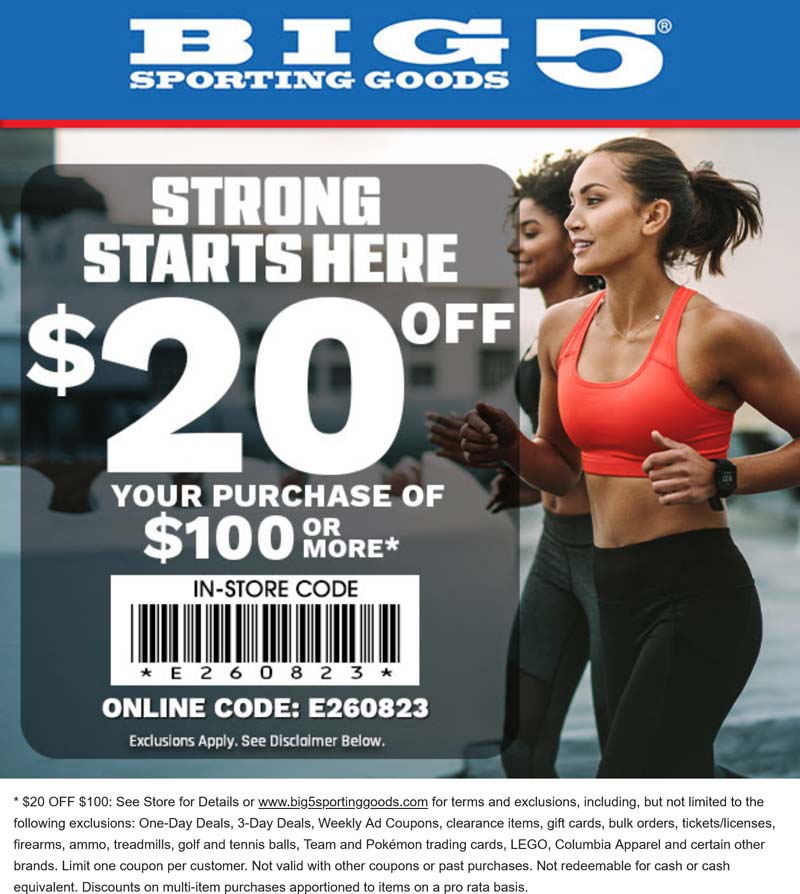 Big 5 stores Coupon  $20 off $100 today at Big 5 sporting goods, or online via promo code E260823 #big5 