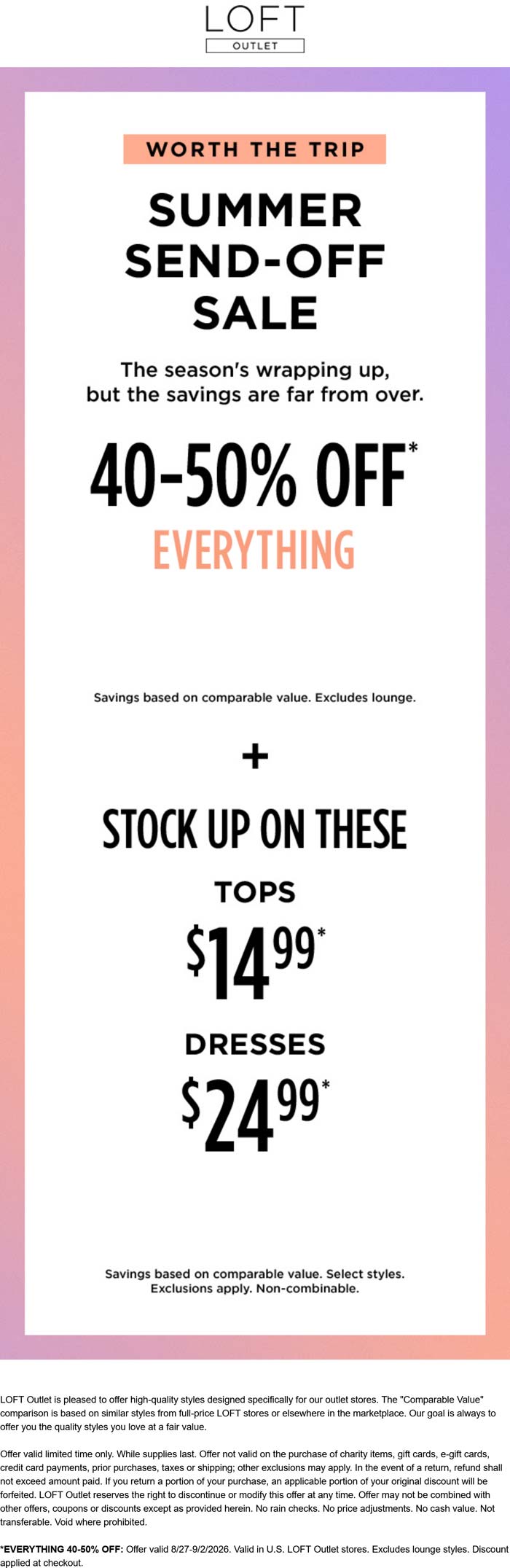 LOFT Outlet stores Coupon  40-50% off everything today at LOFT Outlet #loftoutlet 