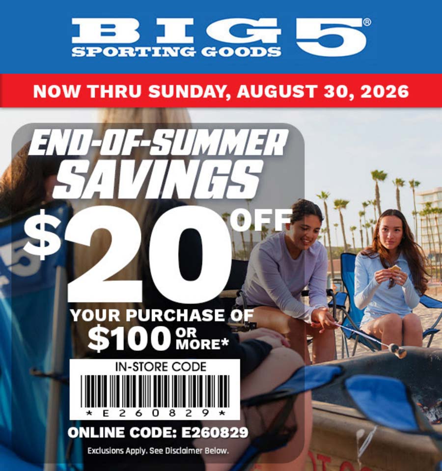 Big 5 stores Coupon  $20 off $100 at Big 5 sporting goods, or online via promo code E260829 #big5 