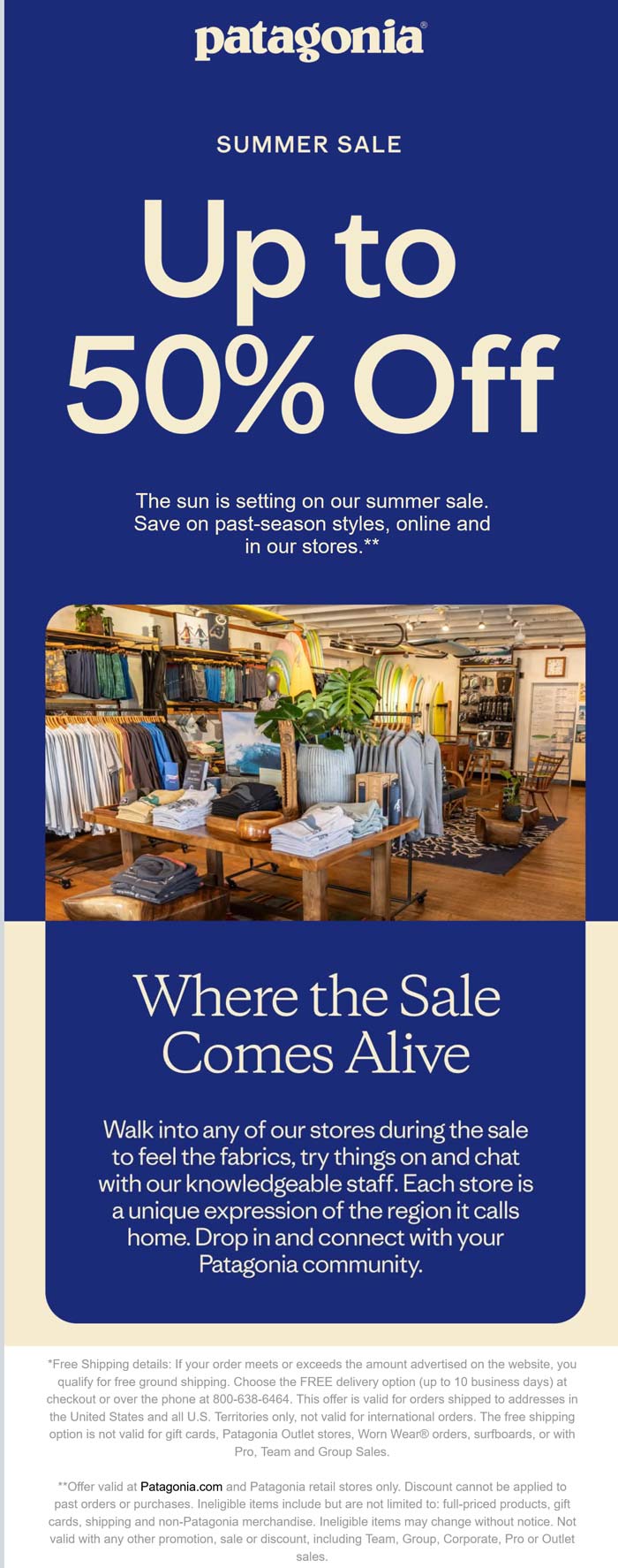 Patagonia stores Coupon  50% off summer styles at Patagonia, ditto online #patagonia 