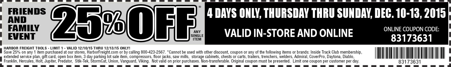 Harbor Freight Coupon April 2024 25% off a single item at Harbor Freight, or online via promo code 83173631