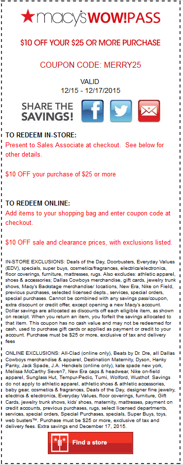 Macys Coupon April 2024 $10 off $25 at Macys, or online via promo code MERRY25