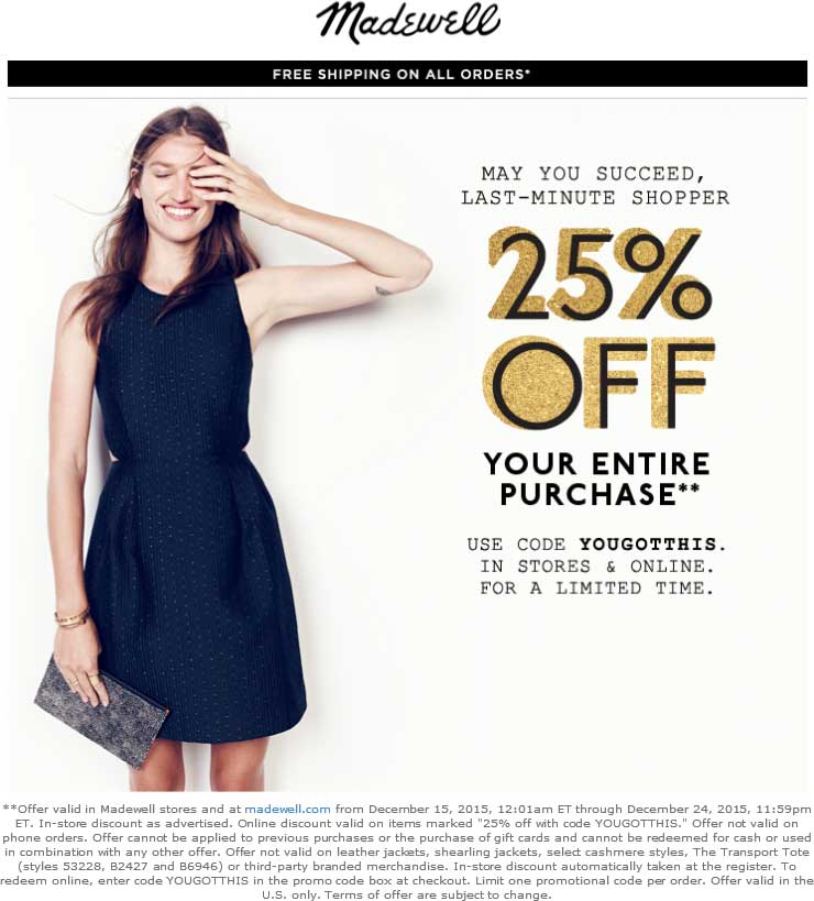 Madewell Coupon April 2024 25% off at Madewell, or online via promo code YOUGOTTHIS