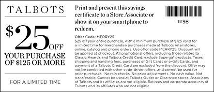 Talbots Coupon April 2024 $25 off $125 at Talbots, or online via promo code MERRY25