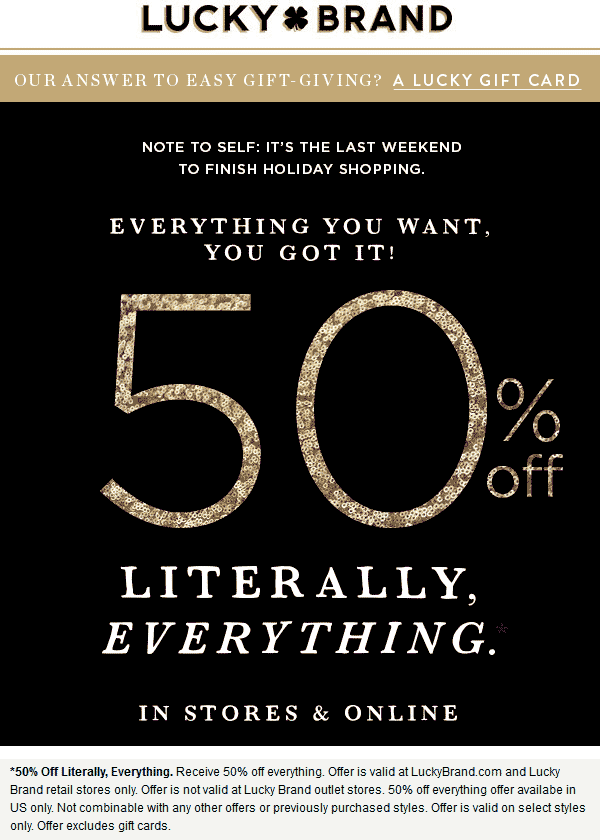 Lucky Brand Coupon April 2024 50% off everything at Lucky Brand, ditto online