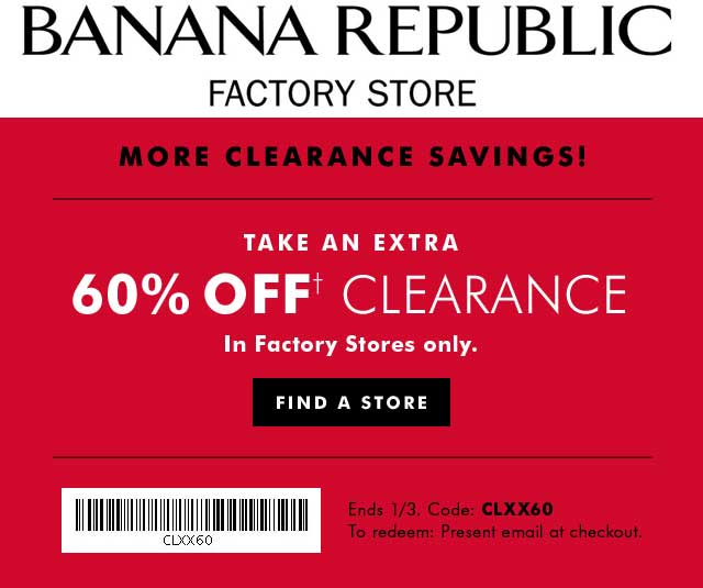 Banana Republic Factory Coupon March 2024 Extra 60% off clearance at Banana Republic Factory stores