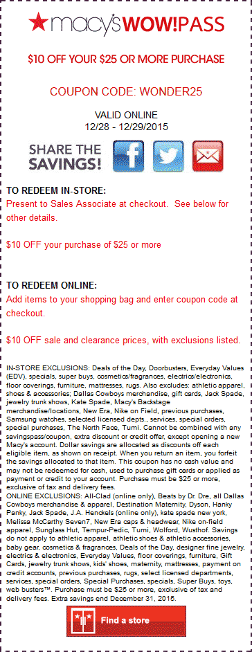 Macys Coupon April 2024 $10 off $25 at Macys, or online via promo code WONDER25