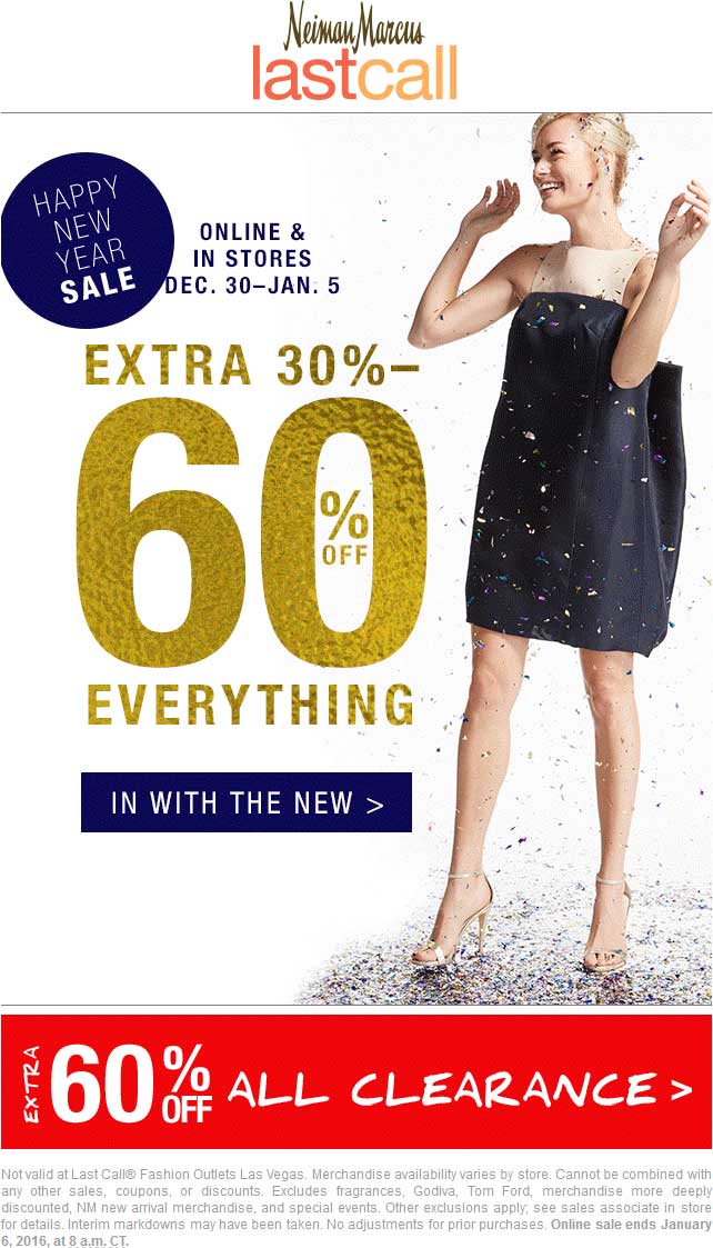 Last Call Coupon April 2024 Extra 30-60% off everything at Neiman Marcus Last Call, ditto online