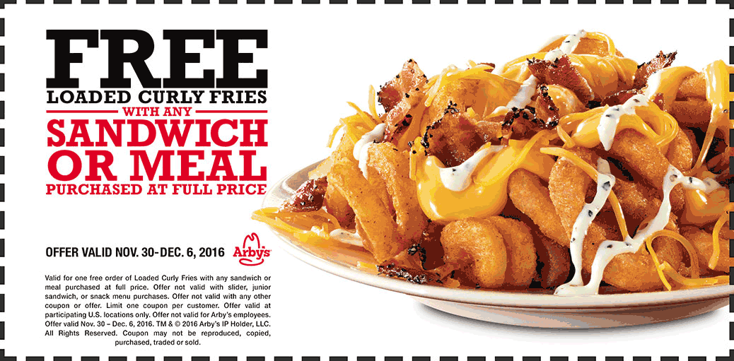 Arbys Coupon April 2024 Free loaded curly fries with your sandwich at Arbys