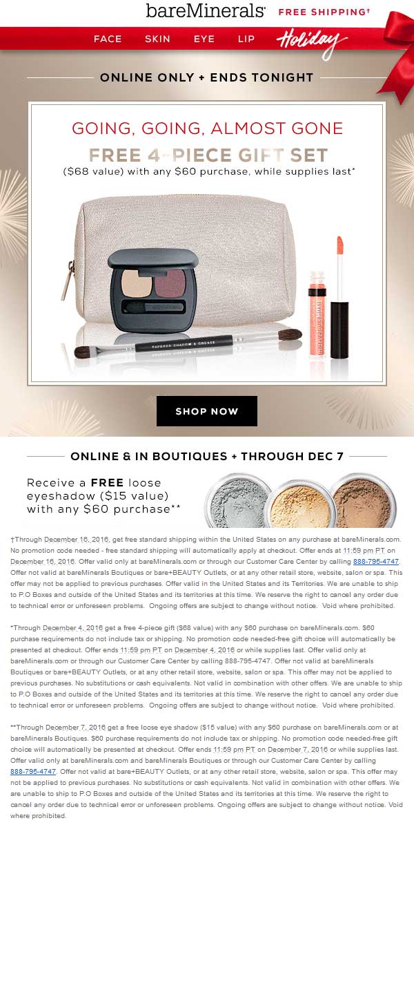 bareMinerals Coupon April 2024 4-piece gift set free with $60 spent online today at bareMinerals - also free loose eyeshadow in-stores