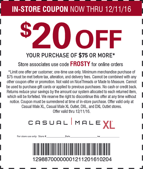 Casual Male XL Coupon April 2024 $20 off $75 at Casual Male XL, or online via promo code FROSTY
