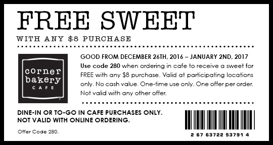 Corner Bakery Cafe Coupon April 2024 Free sweet with $8 spent at Corner Bakery Cafe