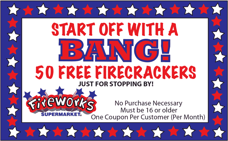 Fireworks Supermarket Coupon April 2024 50 free firecrackers at Fireworks Supermarket, no purchase necessary