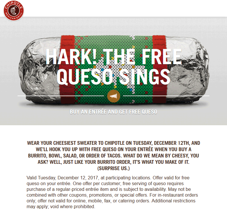 Chipotle Coupon April 2024 Free queso with your entree for cheesy sweater wearers Tuesday at Chipotle