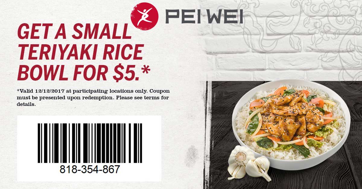 Pei Wei Coupon March 2024 $5 teriyaki rice bowl today at Pei Wei restaurants