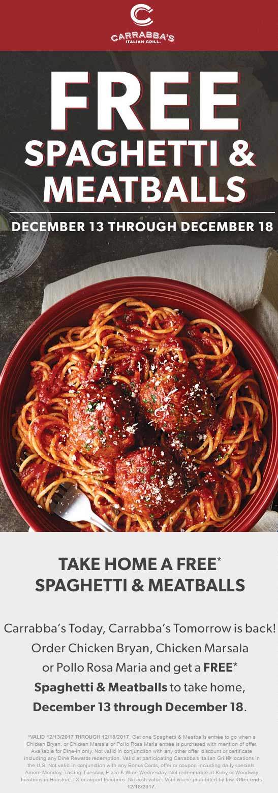 Carrabbas Coupon April 2024 Free takeout spaghetti & meatballs with your chicken entree at Carrabbas Italian Grill