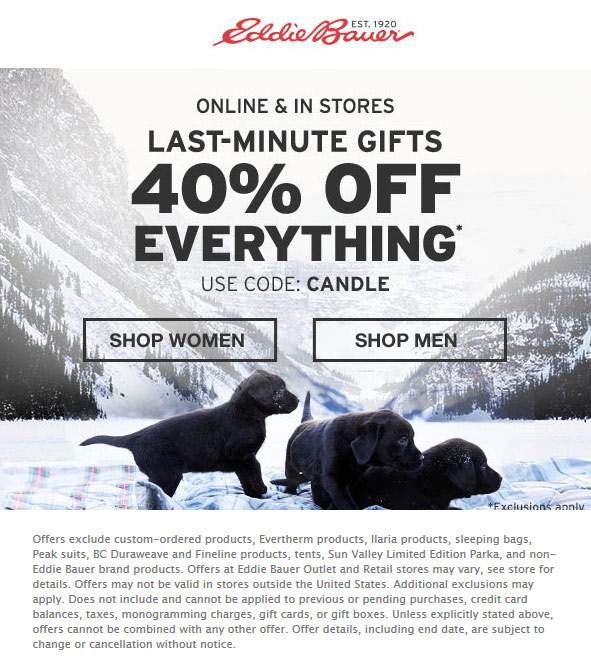 Eddie Bauer Coupon April 2024 40% off everything at Eddie Bauer, or online via promo code CANDLE