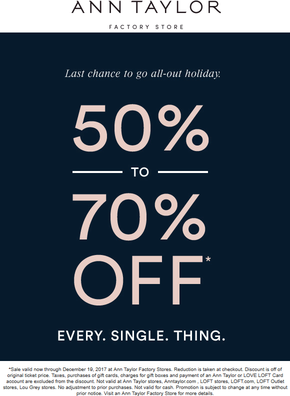 Ann Taylor Factory Coupon April 2024 Everything is 50-70% off at Ann Taylor Factory